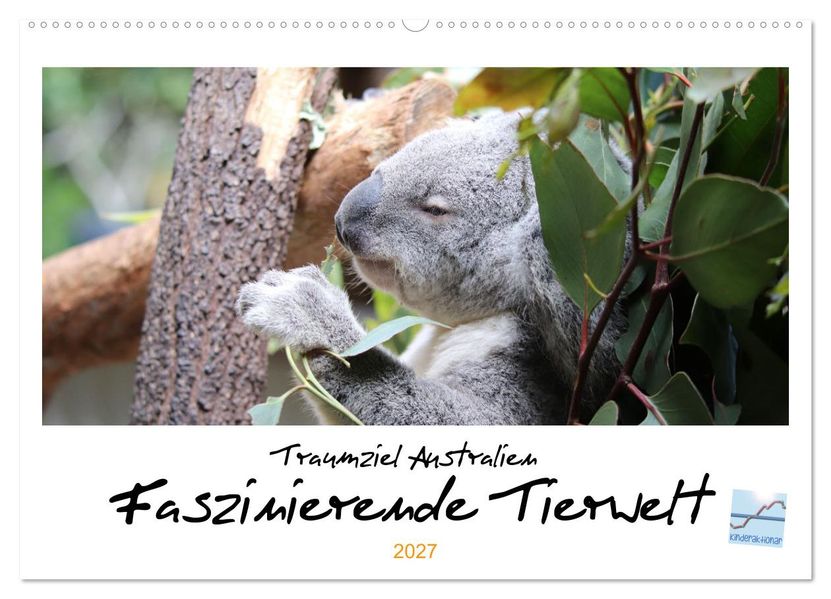 Traumziel Australien - Faszinierende Tierwelt 2027 (Wandkalender 2027 DIN A2 quer) CALVENDO Monatskalender