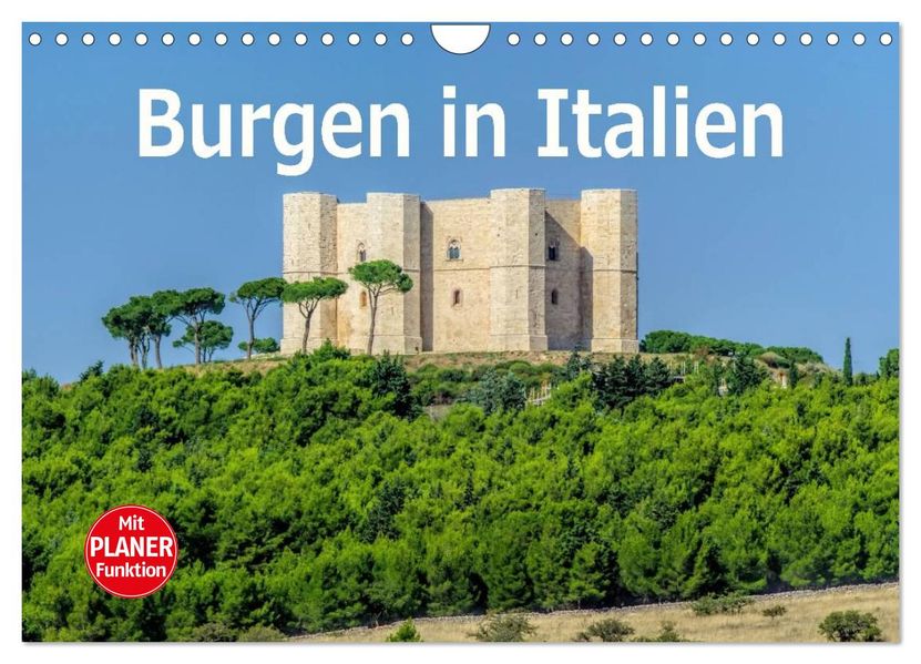 Burgen in Italien (Wandkalender 2027 DIN A4 quer) CALVENDO Monatskalender