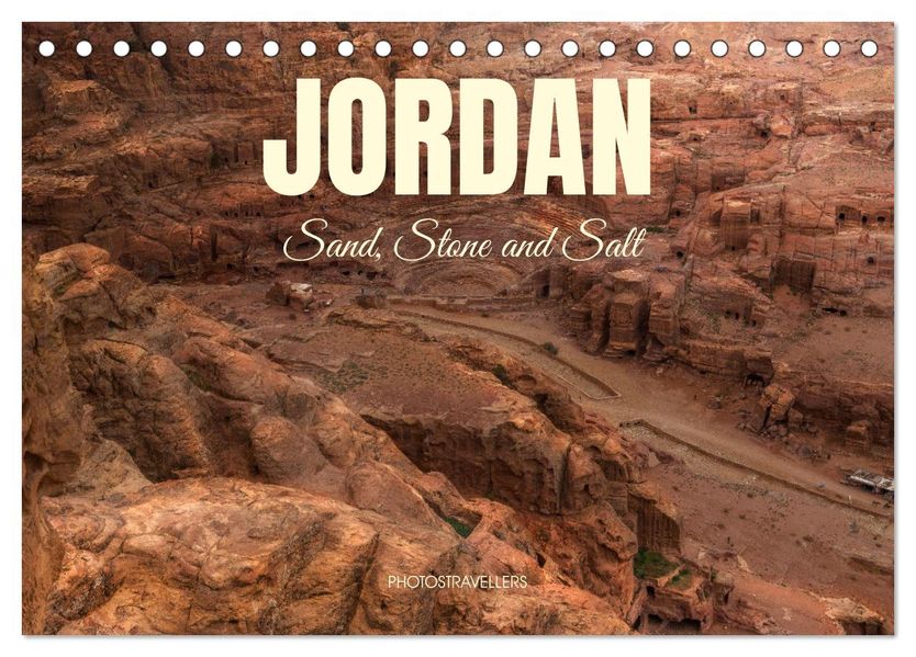 Jordan Sand Stone and Salt (Desk Calendar 2027 DIN A5 landscape) CALVENDO 12 Month DeskCalendar