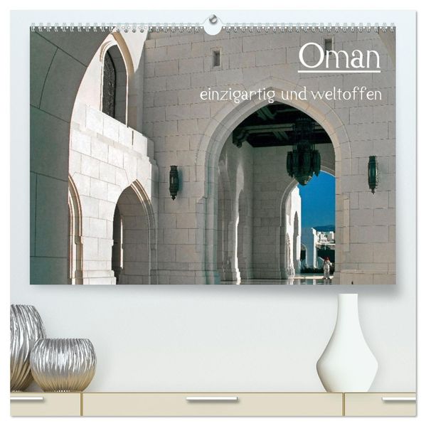 Oman - einzigartig und weltoffen (hochwertiger Premium Wandkalender 2027 DIN A2 quer) Kunstdruck in Hochglanz