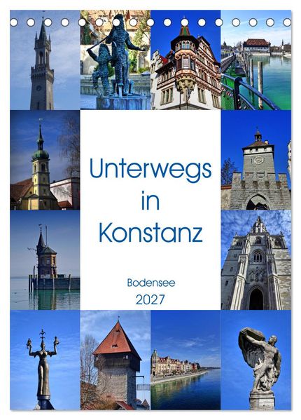 Unterwegs in Konstanz (Tischkalender 2027 DIN A5 hoch) CALVENDO Monatskalender