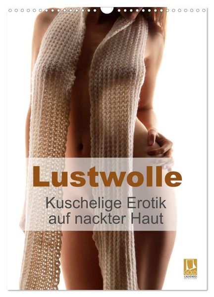Lustwolle (Wandkalender 2027 DIN A3 hoch) CALVENDO Monatskalender