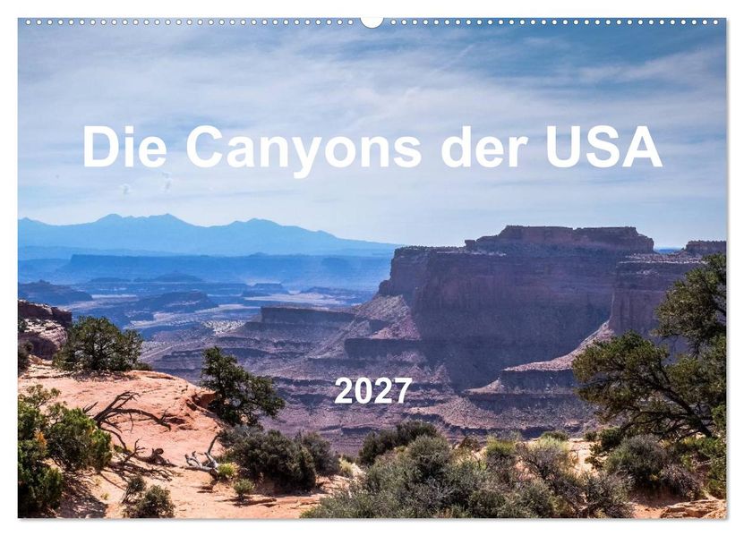 Die Canyons der USA (Wandkalender 2027 DIN A2 quer) CALVENDO Monatskalender