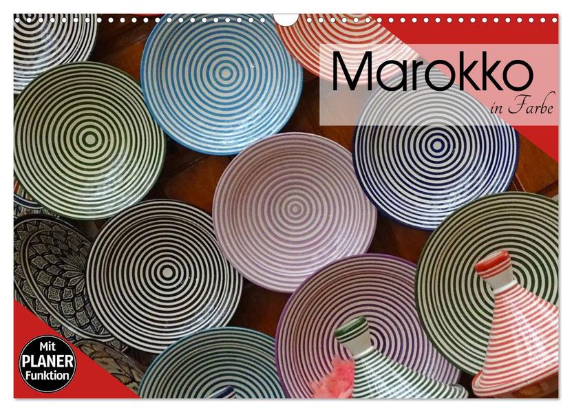 Marokko in Farbe (Wandkalender 2027 DIN A3 quer) CALVENDO Monatskalender