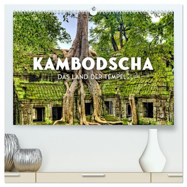 Kambodscha - Das Land der Tempel. (hochwertiger Premium Wandkalender 2027 DIN A2 quer) Kunstdruck in Hochglanz