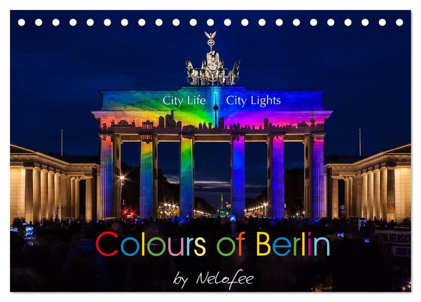 Colours of Berlin (Tischkalender 2027 DIN A5 quer) CALVENDO Monatskalender