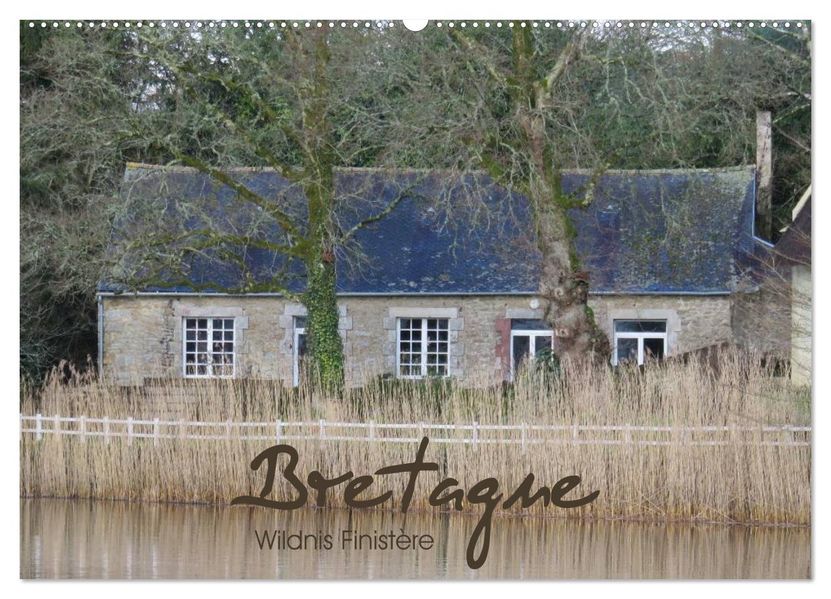 Bretagne - Wildnis Finistère (Wandkalender 2027 DIN A2 quer) CALVENDO Monatskalender