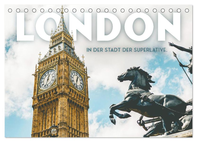 London - In der Stadt der Superlative. (Tischkalender 2027 DIN A5 quer) CALVENDO Monatskalender