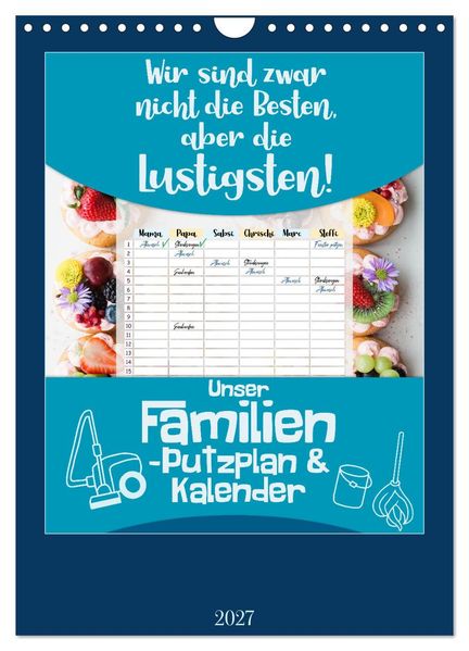 Unser Familien-Putzplan & Kalender 2027 (Wandkalender 2027 DIN A4 hoch) CALVENDO Monatskalender