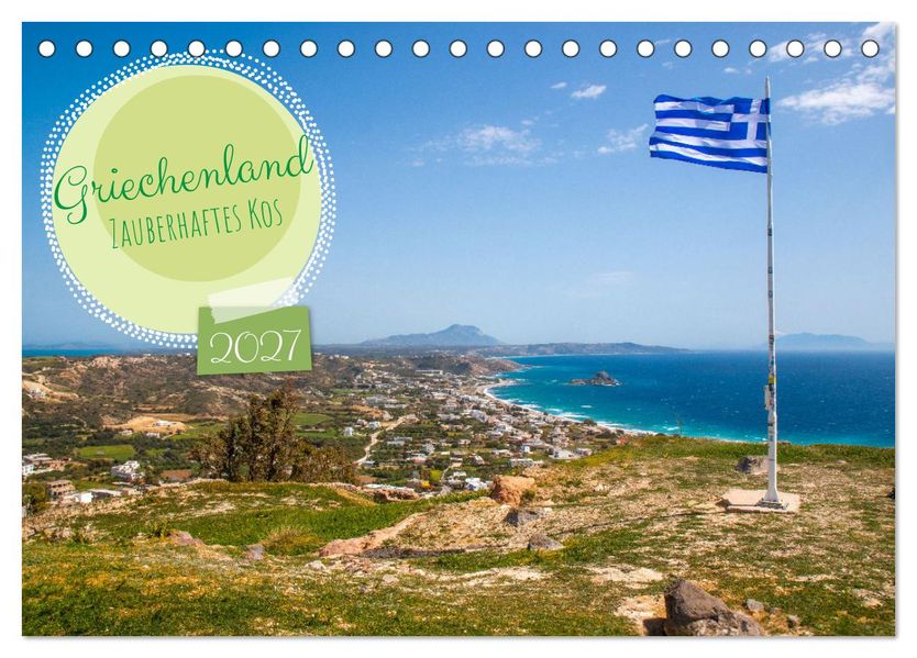 Griechenland - Zauberhaftes Kos (Tischkalender 2027 DIN A5 quer) CALVENDO Monatskalender