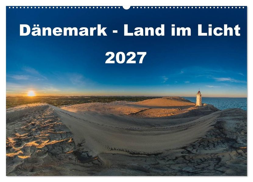 Dänemark - Land im Licht (Wandkalender 2027 DIN A2 quer) CALVENDO Monatskalender
