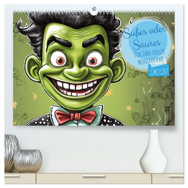 Süßes oder Saures - Ein Jahr voller Monsterspaß (hochwertiger Premium Wandkalender 2027 DIN A2 quer) Kunstdruck in Hochglanz