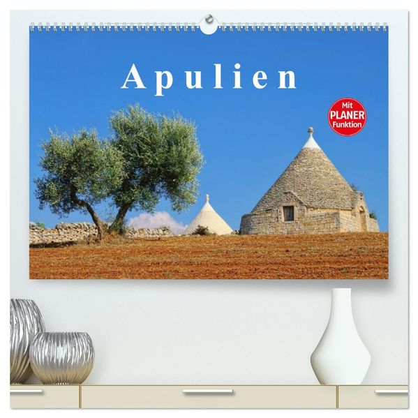 Apulien (hochwertiger Premium Wandkalender 2027 DIN A2 quer) Kunstdruck in Hochglanz