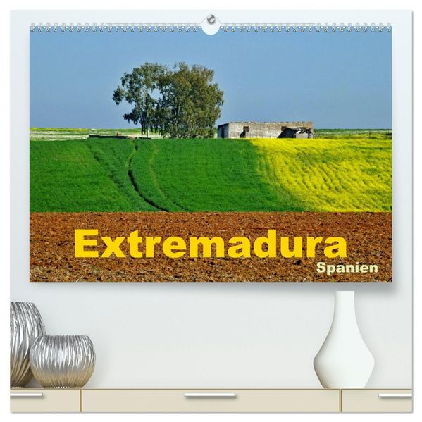 Extremadura Spanien (hochwertiger Premium Wandkalender 2027 DIN A2 quer) Kunstdruck in Hochglanz