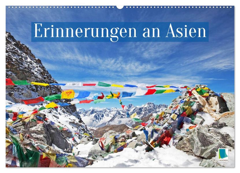 Erinnerungen an Asien (Wandkalender 2027 DIN A2 quer) CALVENDO Monatskalender