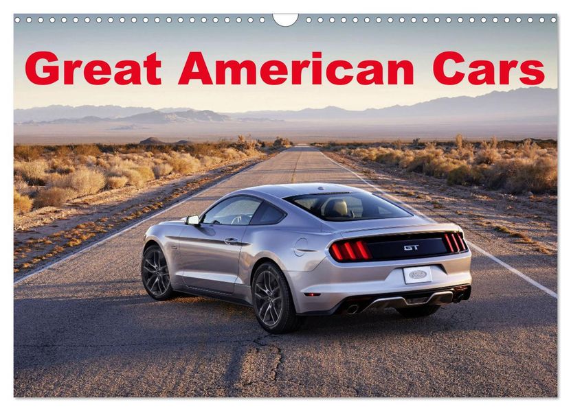 Great American cars (Wall Calendar 2027 DIN A3 landscape) CALVENDO 12 Month Wall Calendar