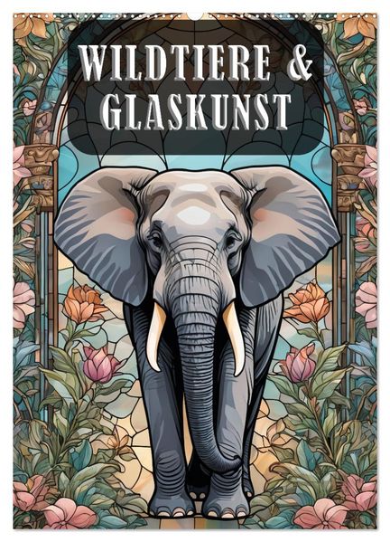 Wildtiere und Glaskunst im Tiffany Stil (Wandkalender 2027 DIN A2 hoch) CALVENDO Monatskalender