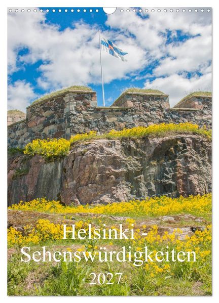 Helsinki - Sehenswürdigkeiten (Wandkalender 2027 DIN A3 hoch) CALVENDO Monatskalender