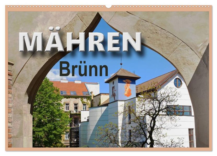 Mähren - Brünn (Wandkalender 2027 DIN A2 quer) CALVENDO Monatskalender