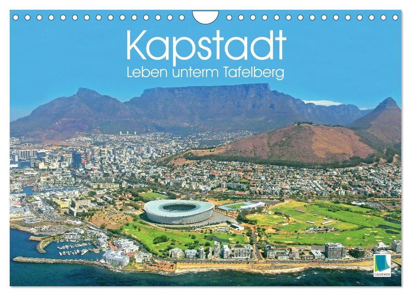 Kapstadt: Leben unterm Tafelberg (Wandkalender 2027 DIN A4 quer) CALVENDO Monatskalender
