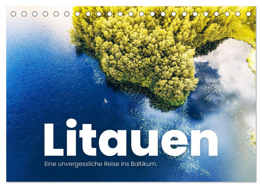 Litauen - Eine unvergessliche Reise ins Baltikum. (Tischkalender 2027 DIN A5 quer) CALVENDO Monatskalender