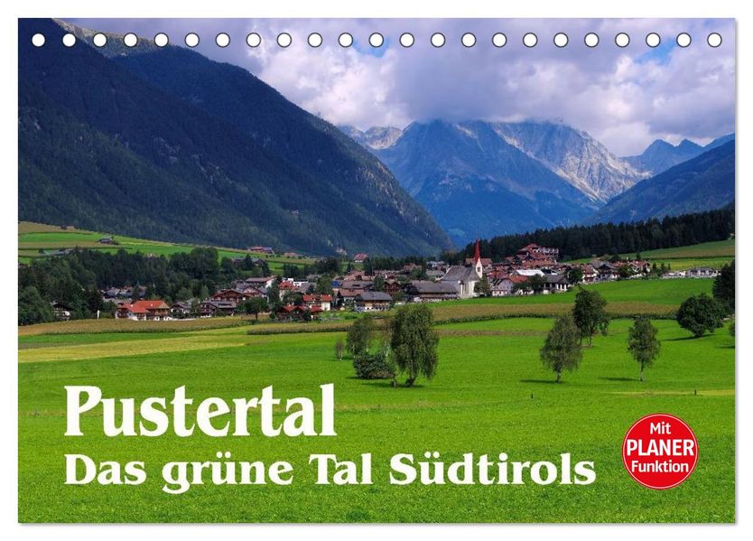 Pustertal - Das grüne Tal Südtirols (Tischkalender 2027 DIN A5 quer) CALVENDO Monatskalender