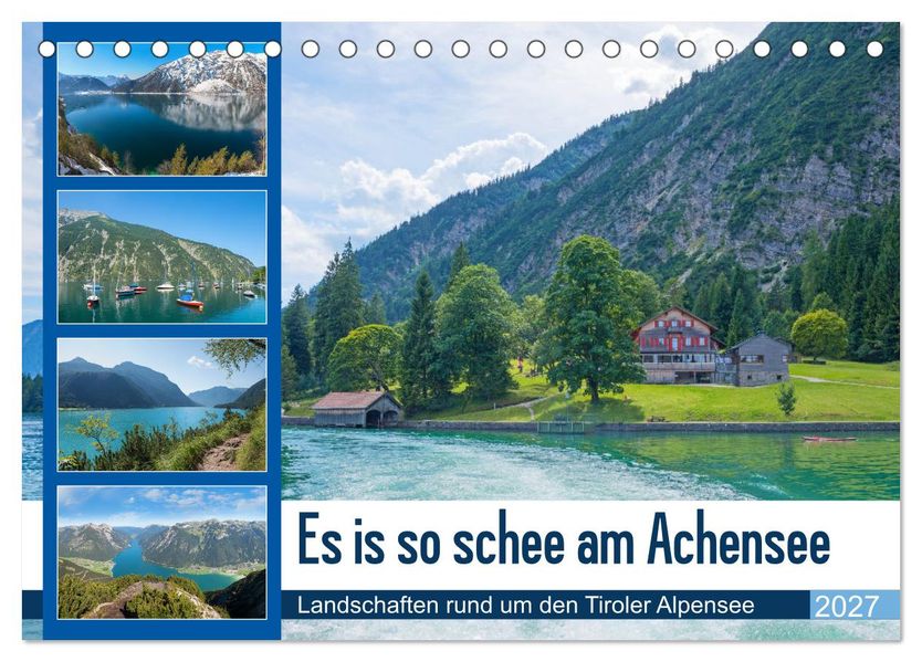 Es is so schee am Achensee 2027 (Tischkalender 2027 DIN A5 quer) CALVENDO Monatskalender