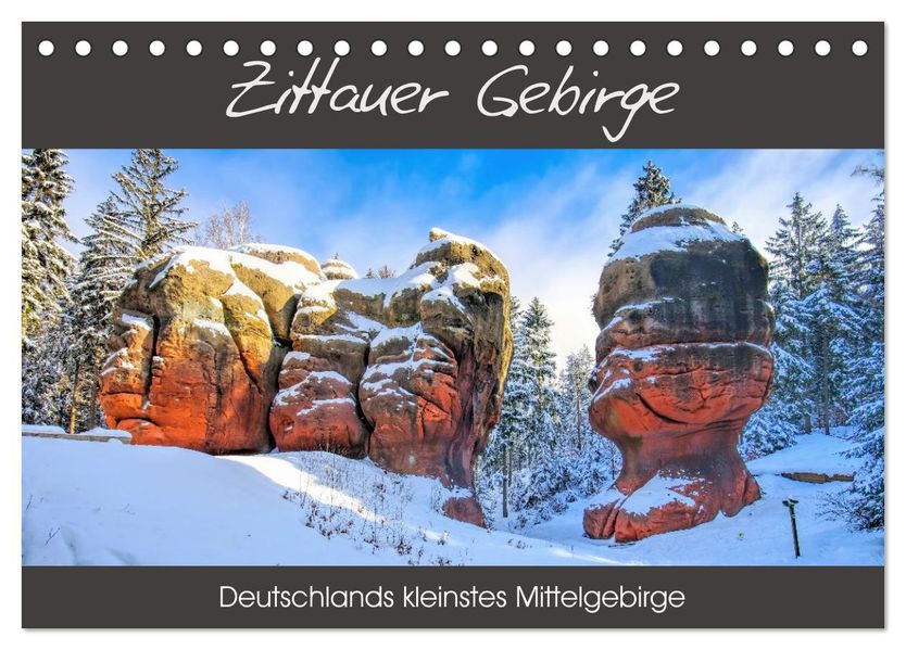 Zittauer Gebirge - Deutschlands kleinstes Mittelgebirge (Tischkalender 2027 DIN A5 quer) CALVENDO Monatskalender