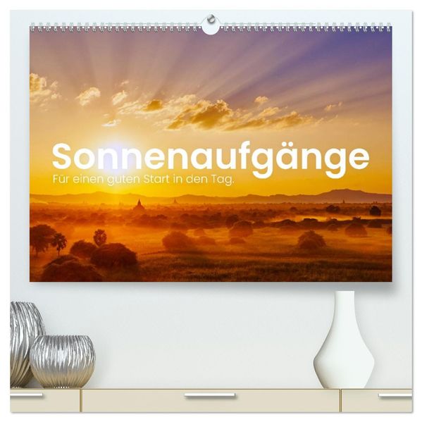 Sonnenaufgänge - Für einen guten Start in den Tag. (hochwertiger Premium Wandkalender 2027 DIN A2 quer) Kunstdruck in Hochglanz