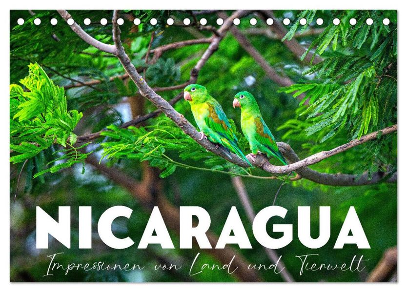 Nicaragua - Impressionen von Land und Tierwelt. (Tischkalender 2027 DIN A5 quer) CALVENDO Monatskalender