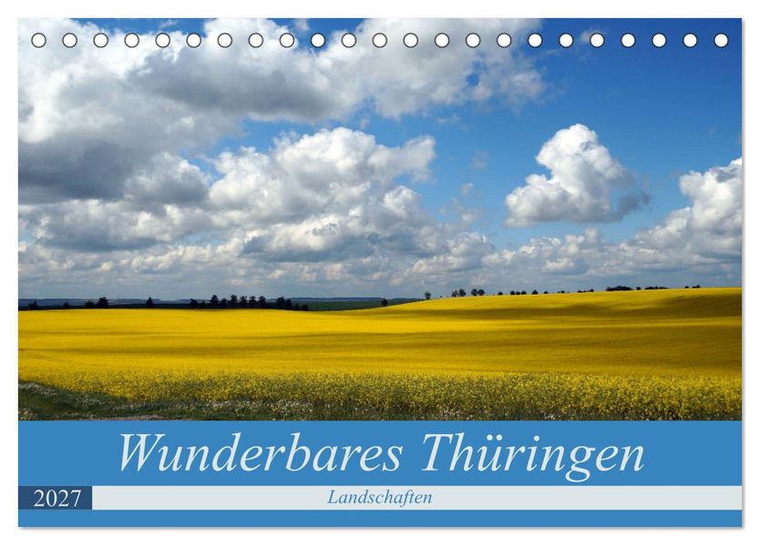 Wunderbares Thüringen - Landschaften (Tischkalender 2027 DIN A5 quer) CALVENDO Monatskalender