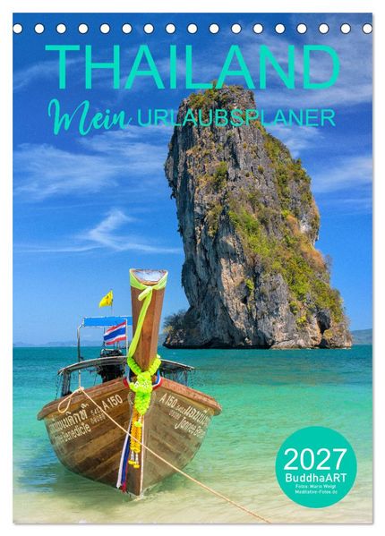 THAILAND - Mein Urlaubsplaner (Tischkalender 2027 DIN A5 hoch) CALVENDO Monatskalender