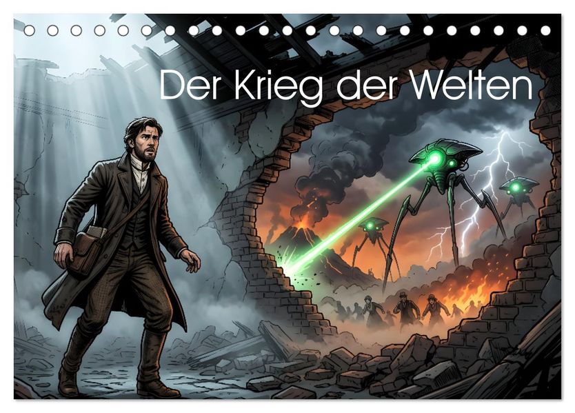 Der Krieg der Welten (Tischkalender 2027 DIN A5 quer) CALVENDO Monatskalender
