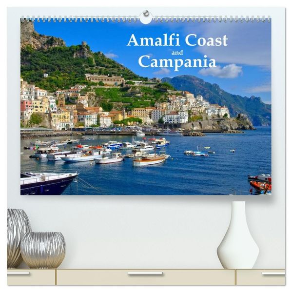Amalfi Coast and Campania (High Quality Premium Wall Calendar 2027 DIN A2 landscape)CALVENDO 12 Month Wall Calendar