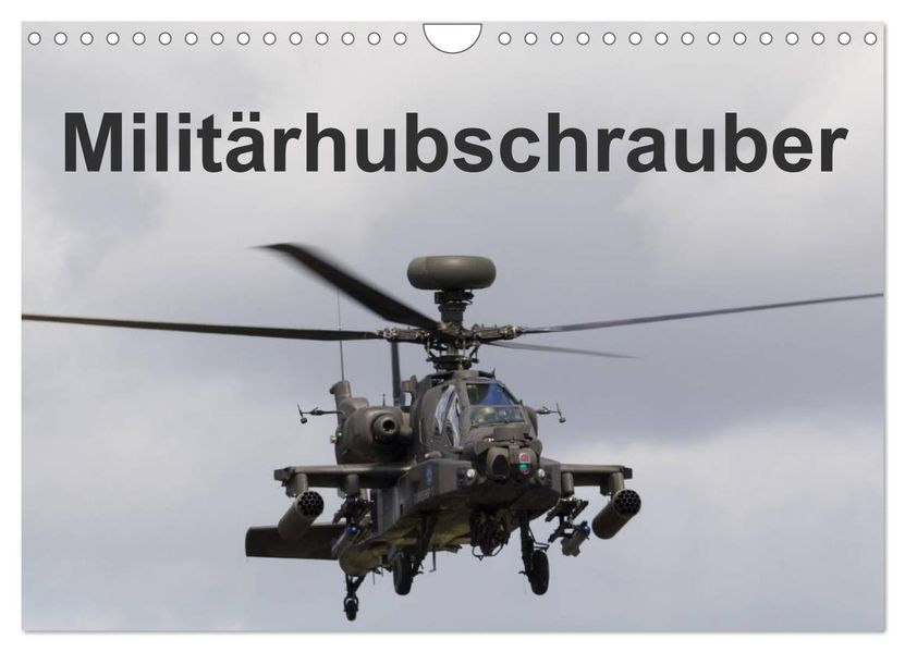 Militärhubschrauber (Wandkalender 2027 DIN A4 quer) CALVENDO Monatskalender