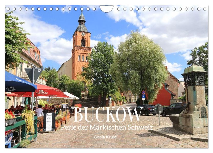 Buckow - Perle der Märkischen Schweiz (Wandkalender 2027 DIN A4 quer) CALVENDO Monatskalender