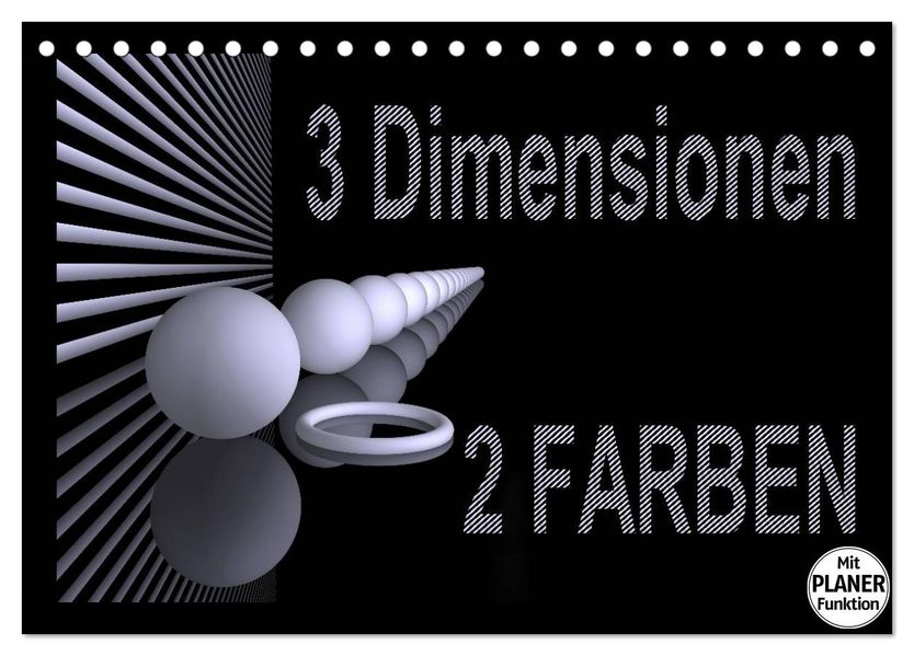 3 Dimensionen - 2 Farben (Tischkalender 2027 DIN A5 quer) CALVENDO Monatskalender