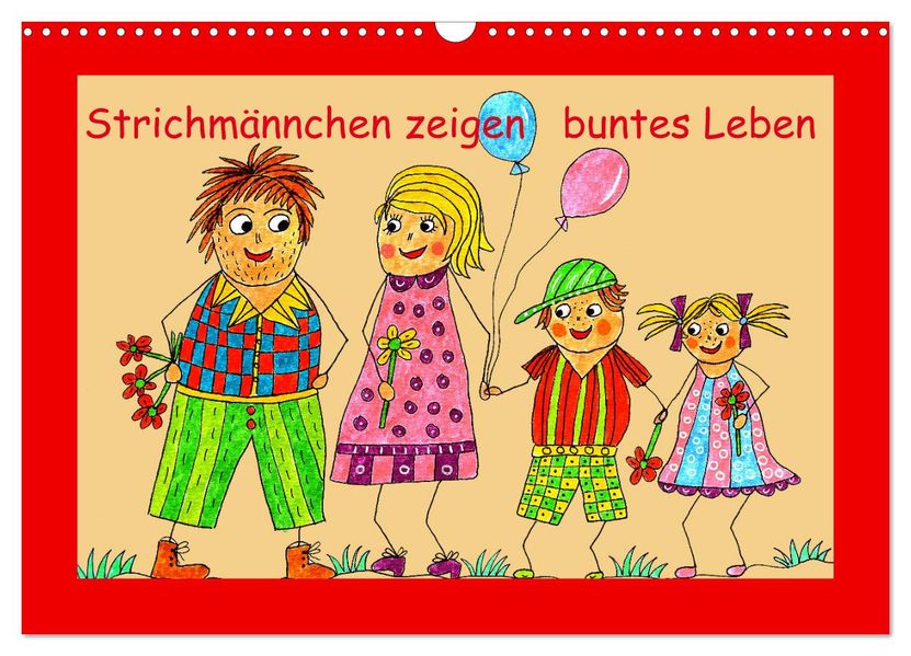 Strichmännchen zeigen buntes Leben (Wandkalender 2027 DIN A3 quer) CALVENDO Monatskalender