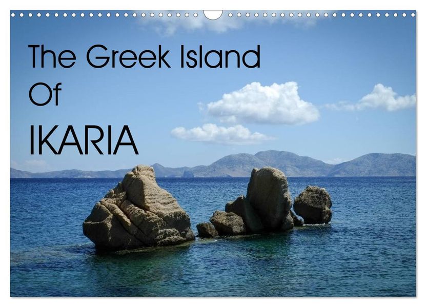 The Greek Island Of Ikaria (Wall Calendar 2027 DIN A3 landscape) CALVENDO 12 Month Wall Calendar