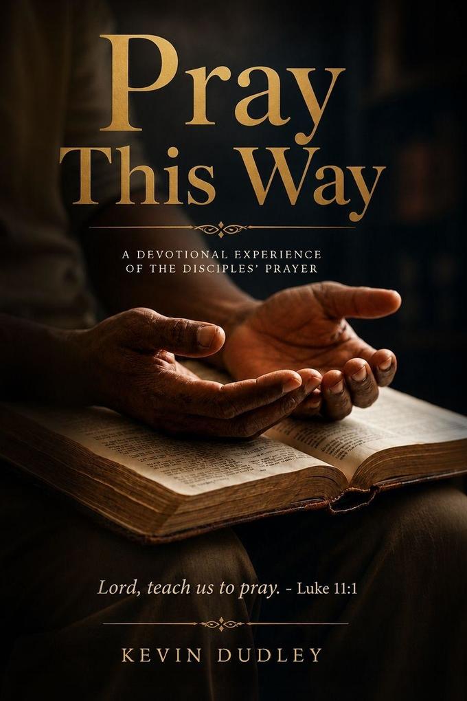 Pray This Way