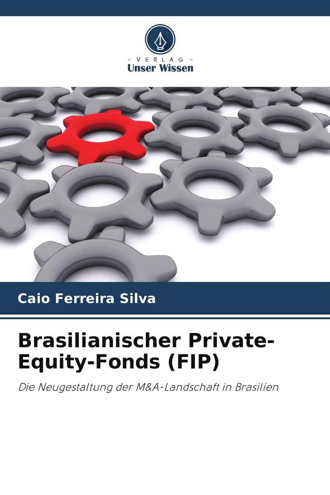 Brasilianischer Private-Equity-Fonds (FIP)