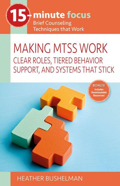 15-Minute Focus: Making Mtss Work