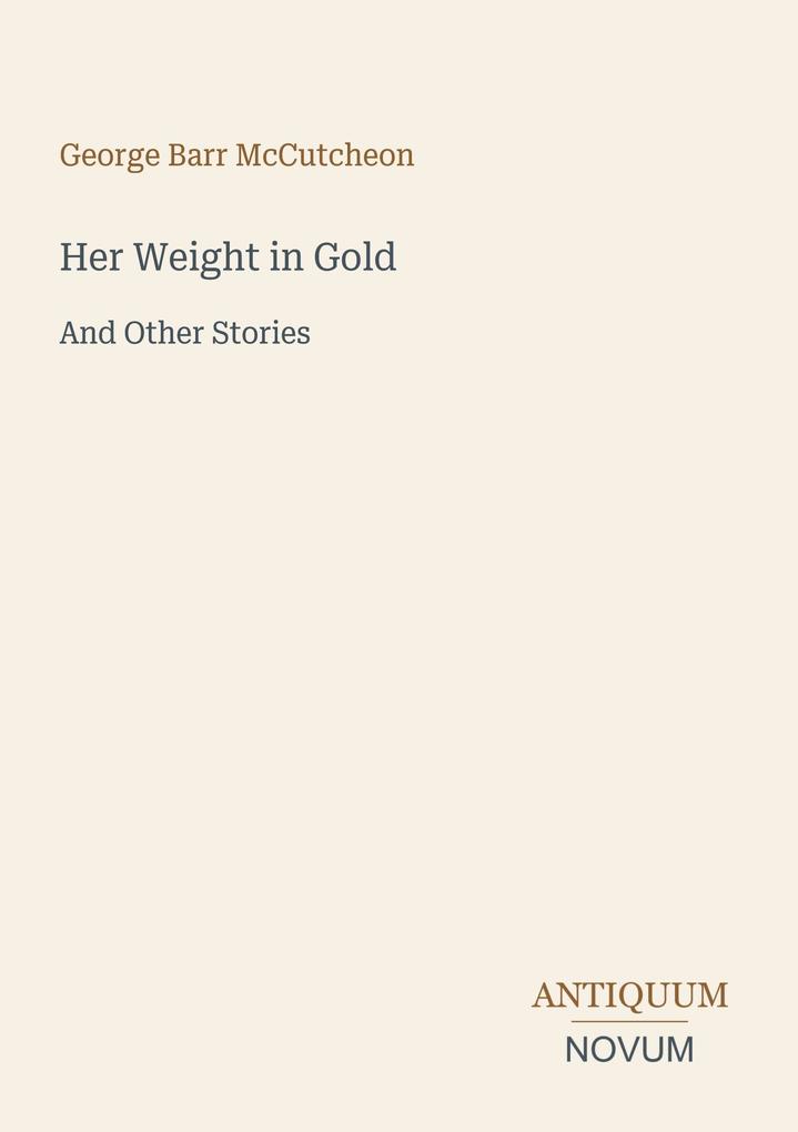 Her Weight in Gold