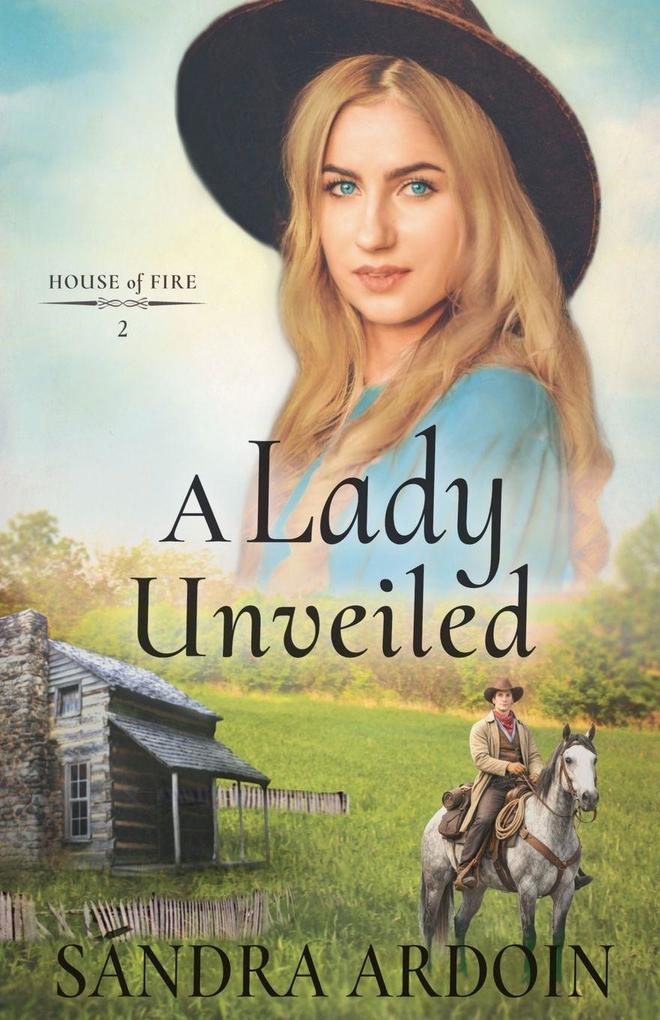 A Lady Unveiled