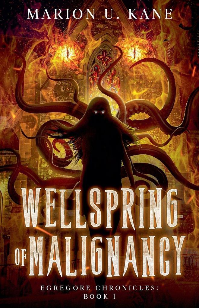 Wellspring of Malignancy