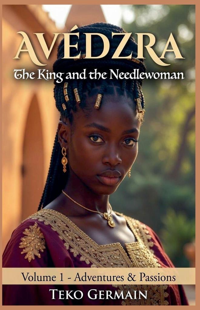AVÉDZRA - The King and the Needlewoman