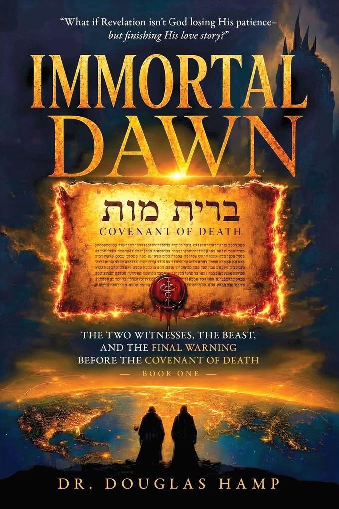 Immortal Dawn Volume One
