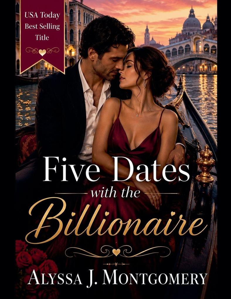 Five Dates with the Billionaire