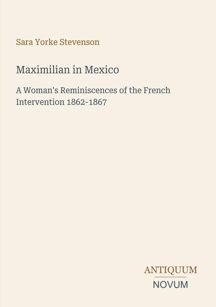 Maximilian in Mexico