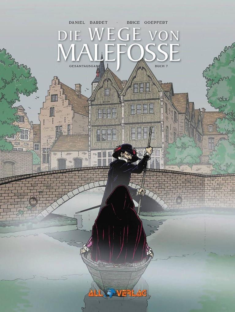 Die Wege von Malefosse Gesamtausgabe 7